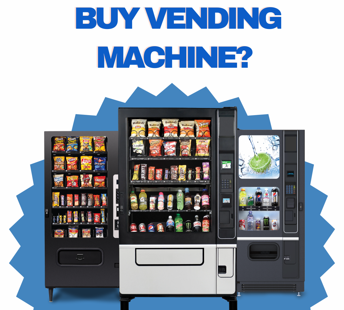WHICH PRODUCTS SHOULD I BUY FOR MY VENDING MACHINE?