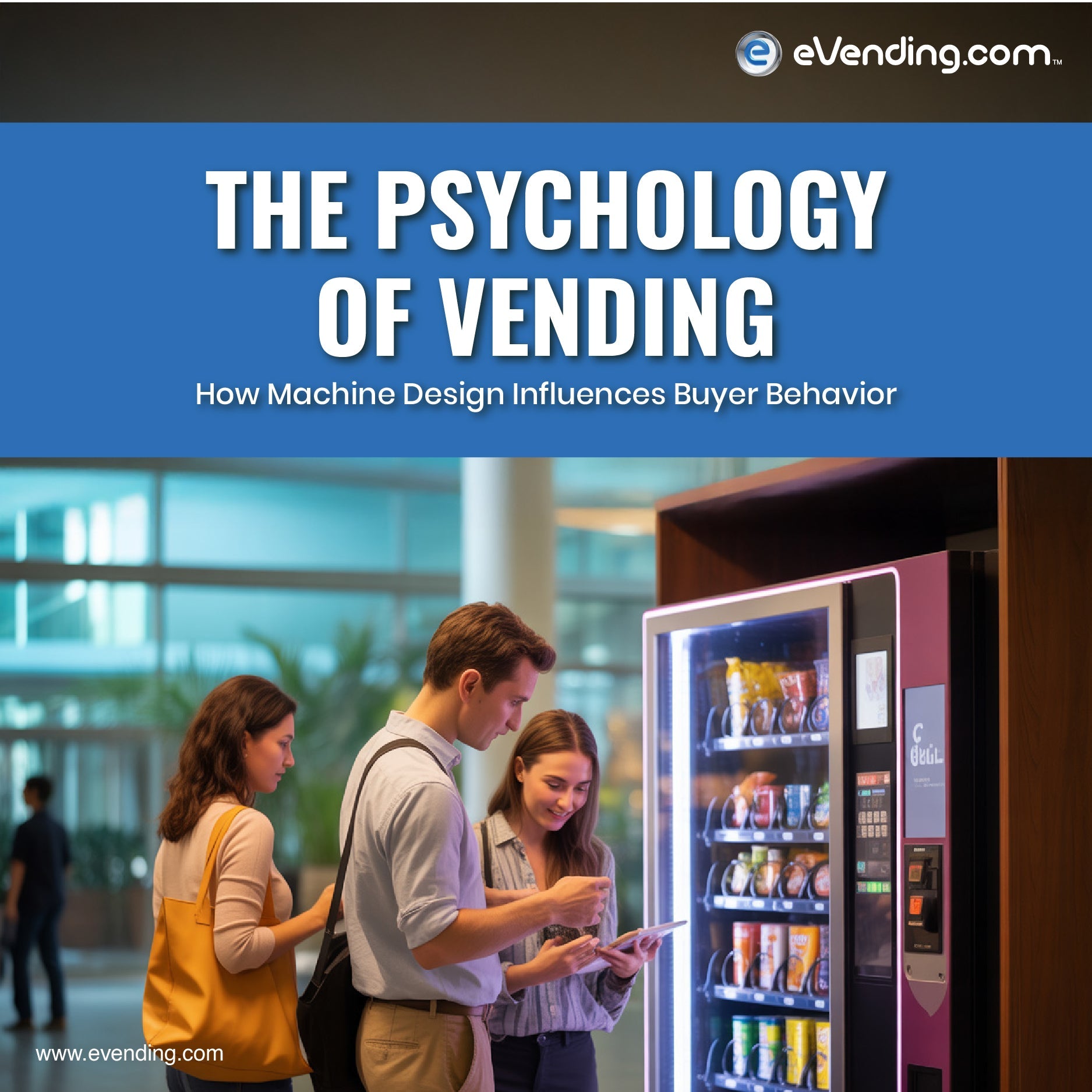 The Psychology of Vending