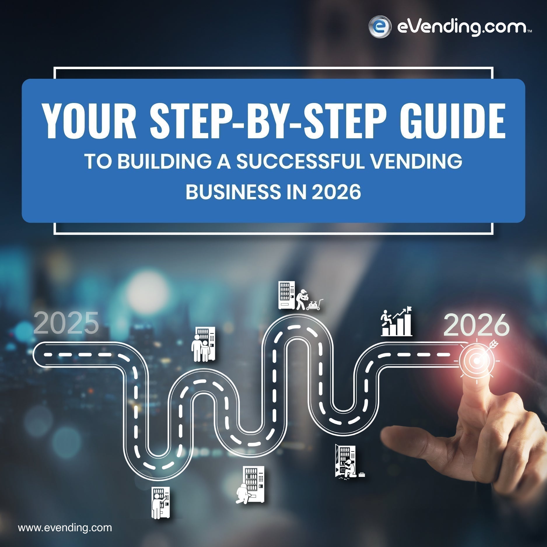 Building a Successful Vending Business in 2026