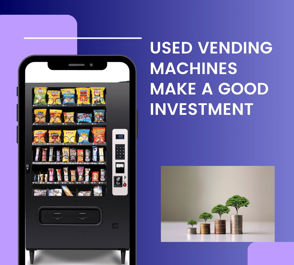 IS A USED VENDING MACHINE A GOOD INVESTMENT?