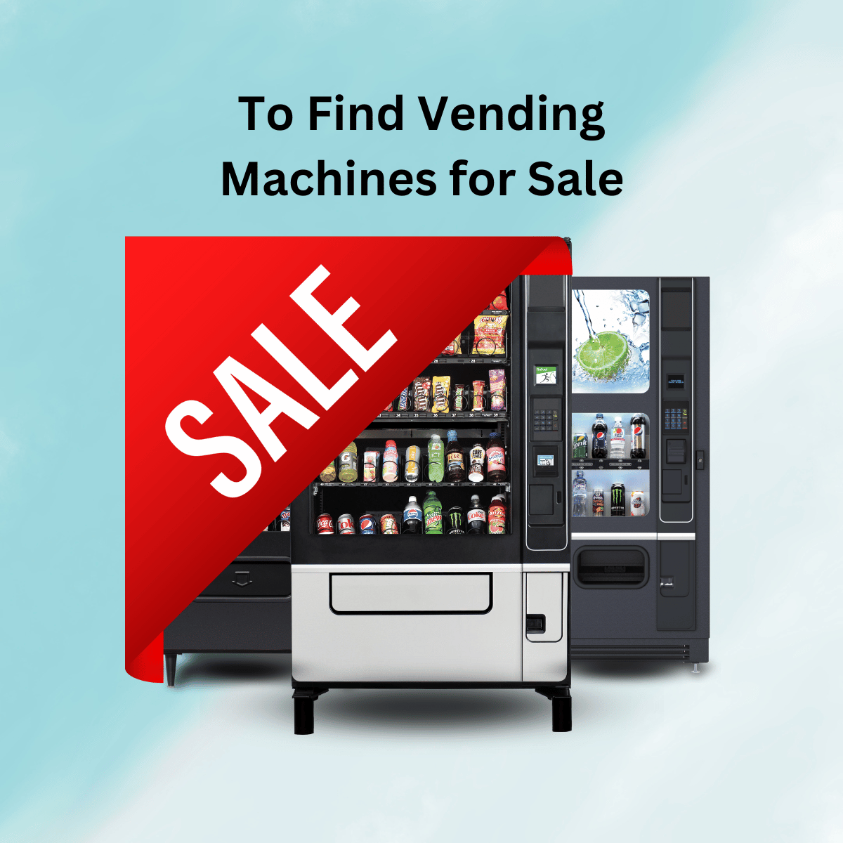 WHERE SHOULD YOU LOOK FOR VENDING MACHINES FOR SALE?