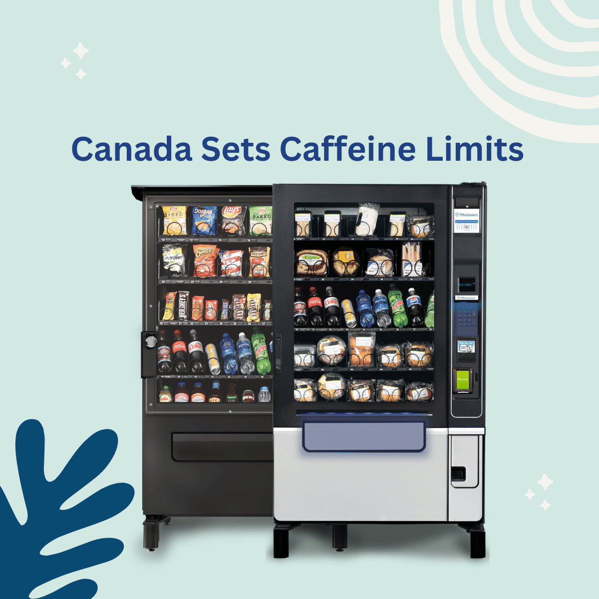 VENDING IN THE NEWS: CANADA CREATES CAFFIENE LIMITS