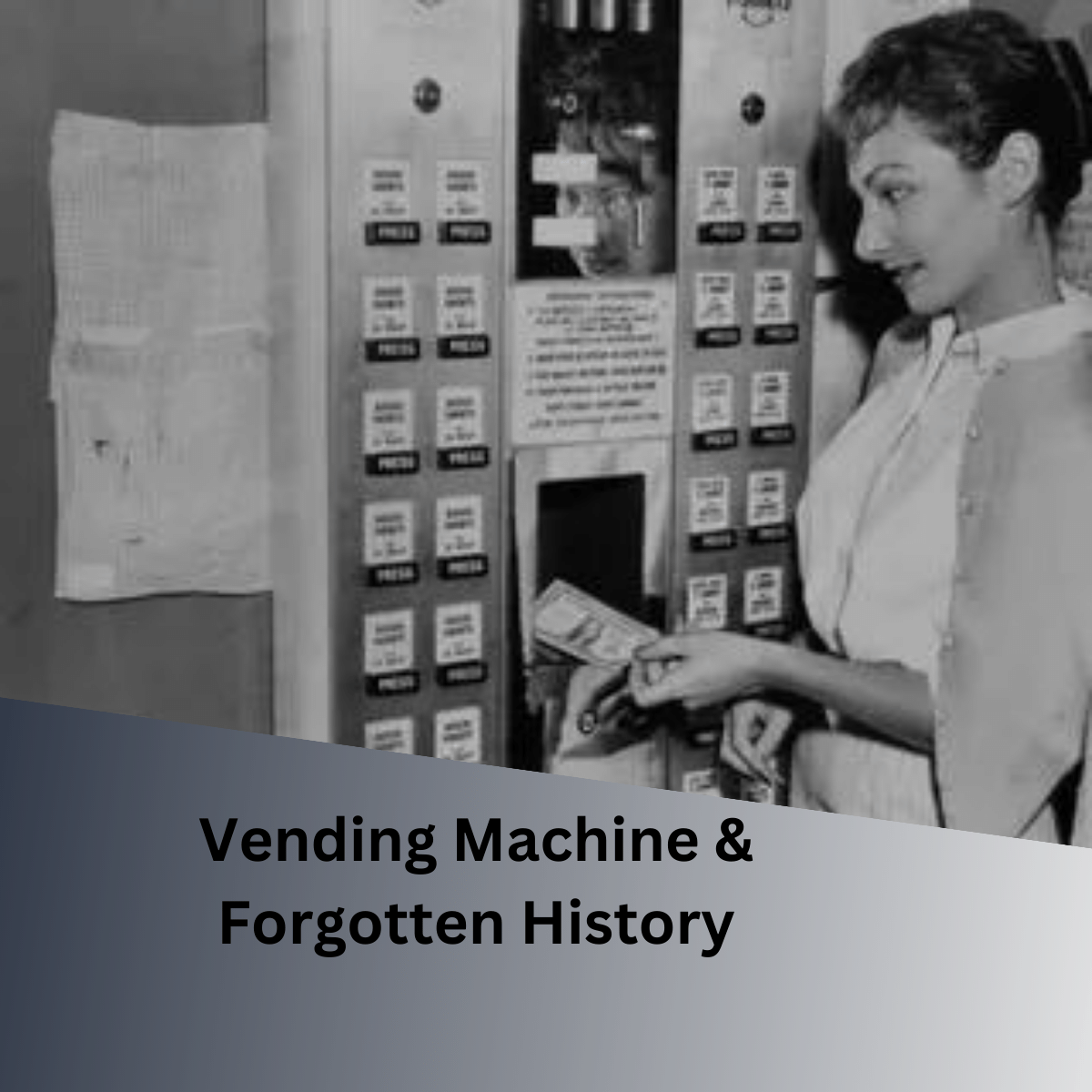 A BRIEF HISTORY OF VENDING MACHINES
