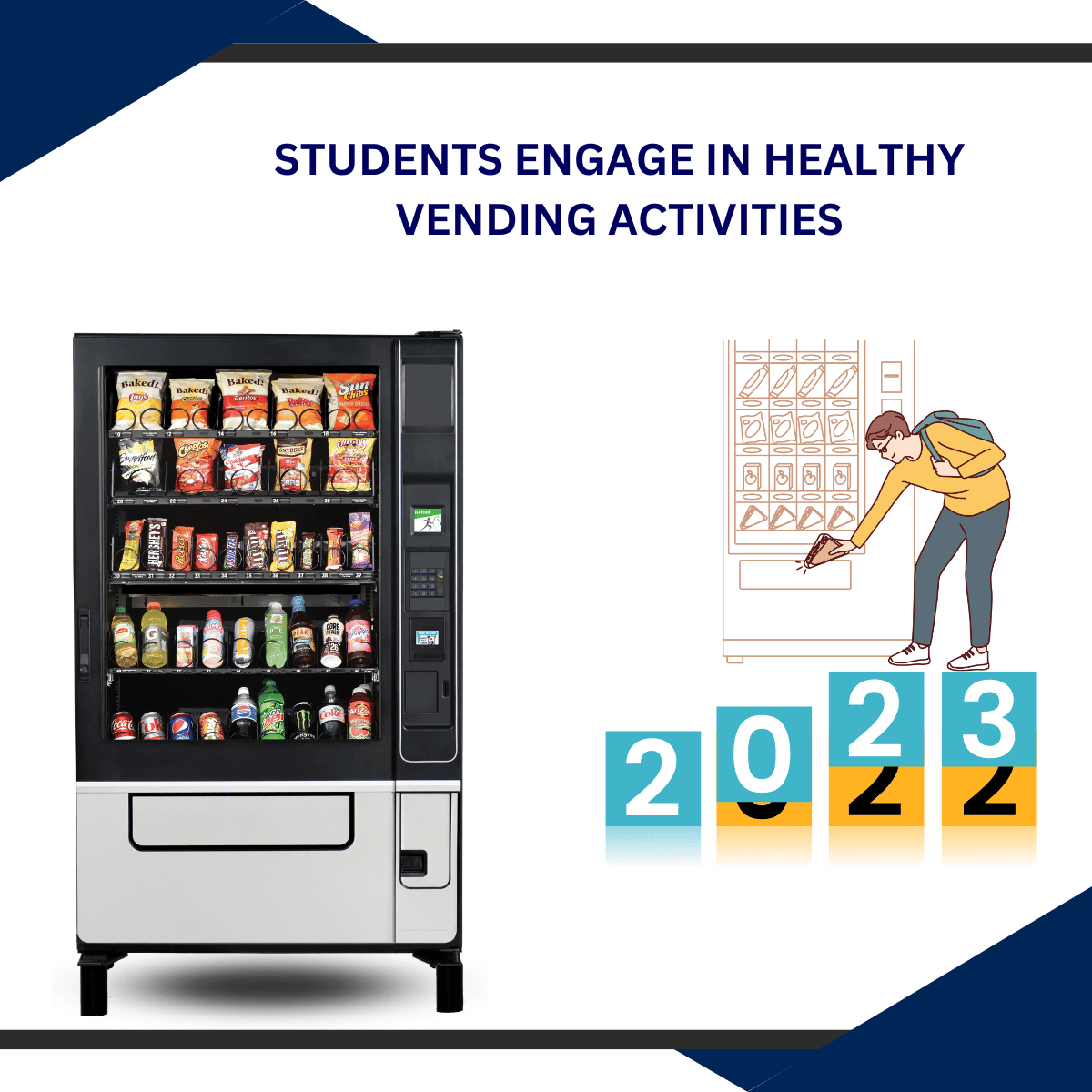 VENDING IN THE NEWS: STUDENTS ENGAGE IN HEALTHY VENDING ACTIVITIES