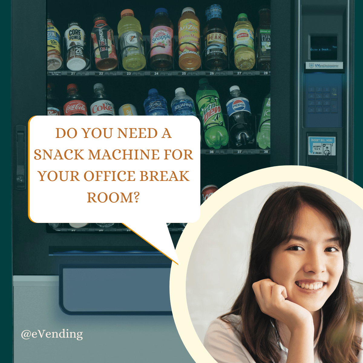 DOES YOUR OFFICE BREAK ROOM HAVE A SNACK MACHINE?