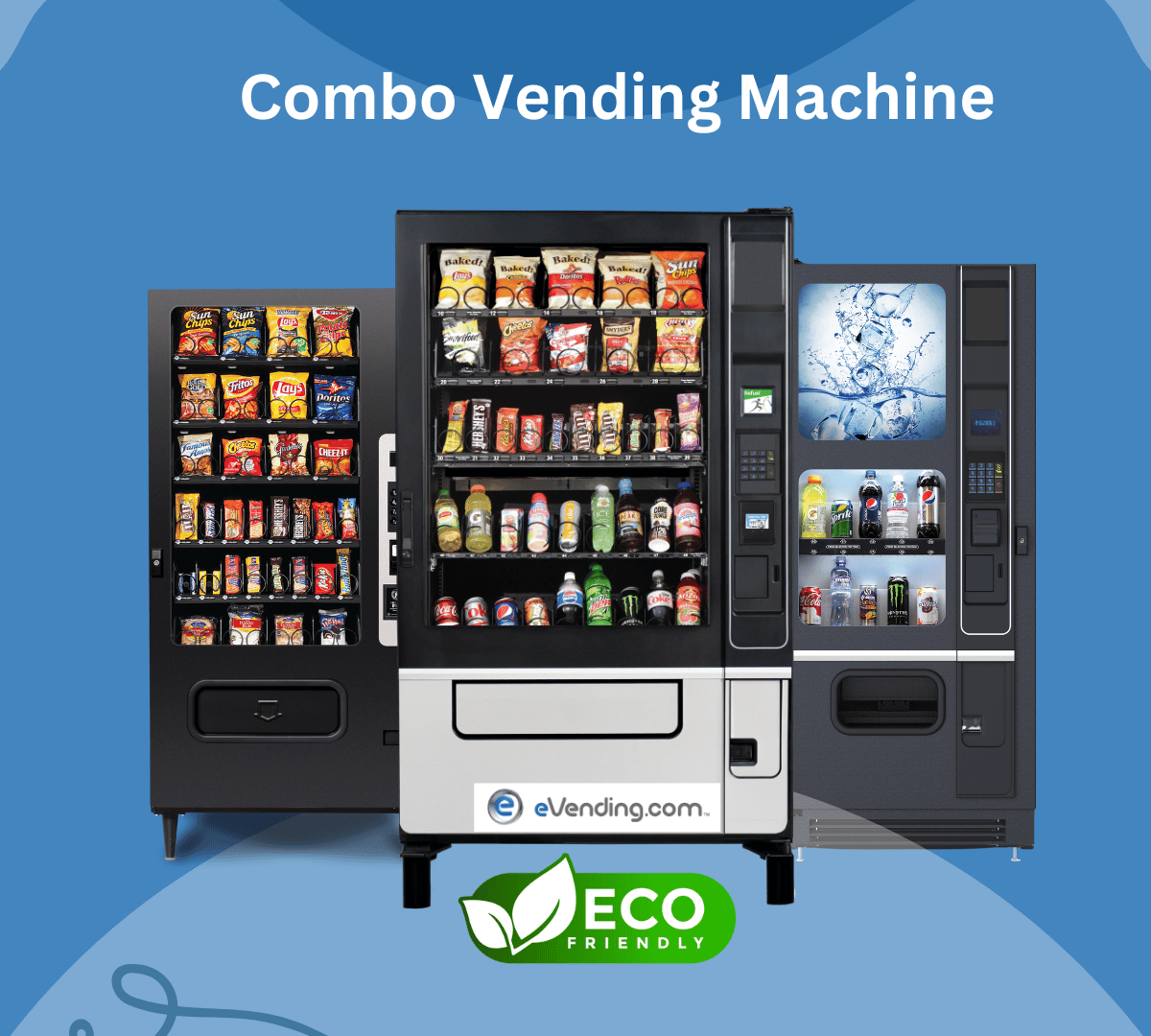 COMBO VENDING MACHINES PROVIDE THE BEST OF BOTH WORLDS