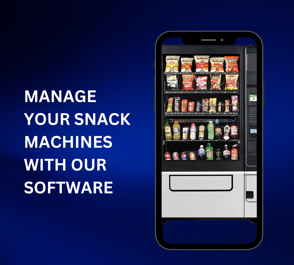 MANAGE YOUR SNACK MACHINES WITH OUR SOFTWARE