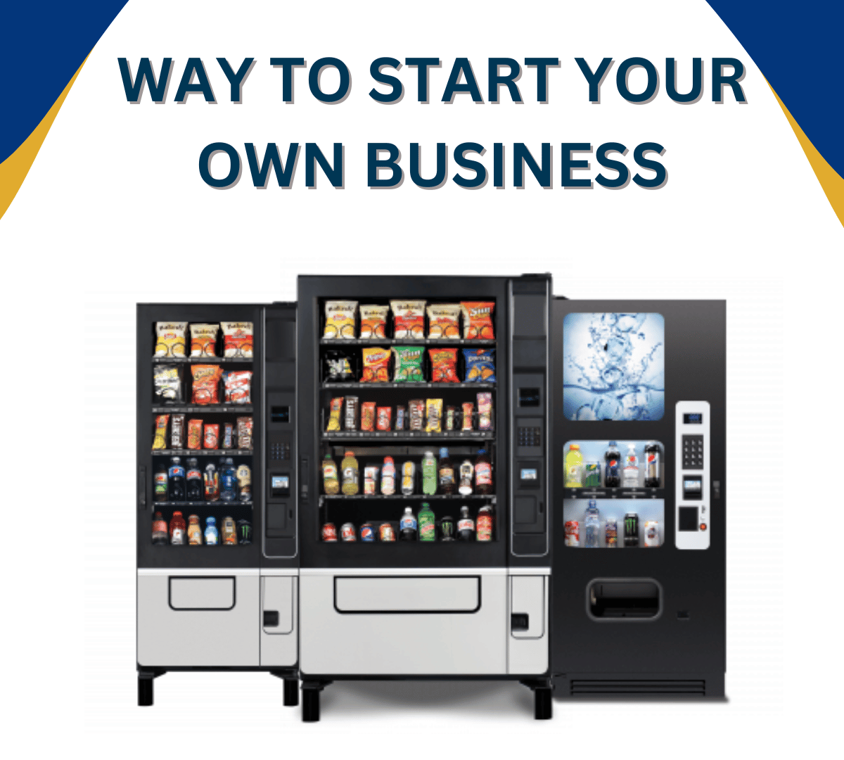 USED VENDING MACHINES OFFER A MONEY SAVING WAY TO START YOUR OWN BUSINESS