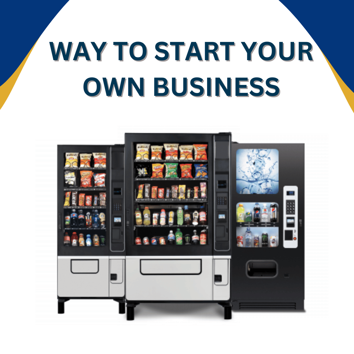 USED VENDING MACHINES OFFER A MONEY SAVING WAY TO START YOUR OWN BUSINESS