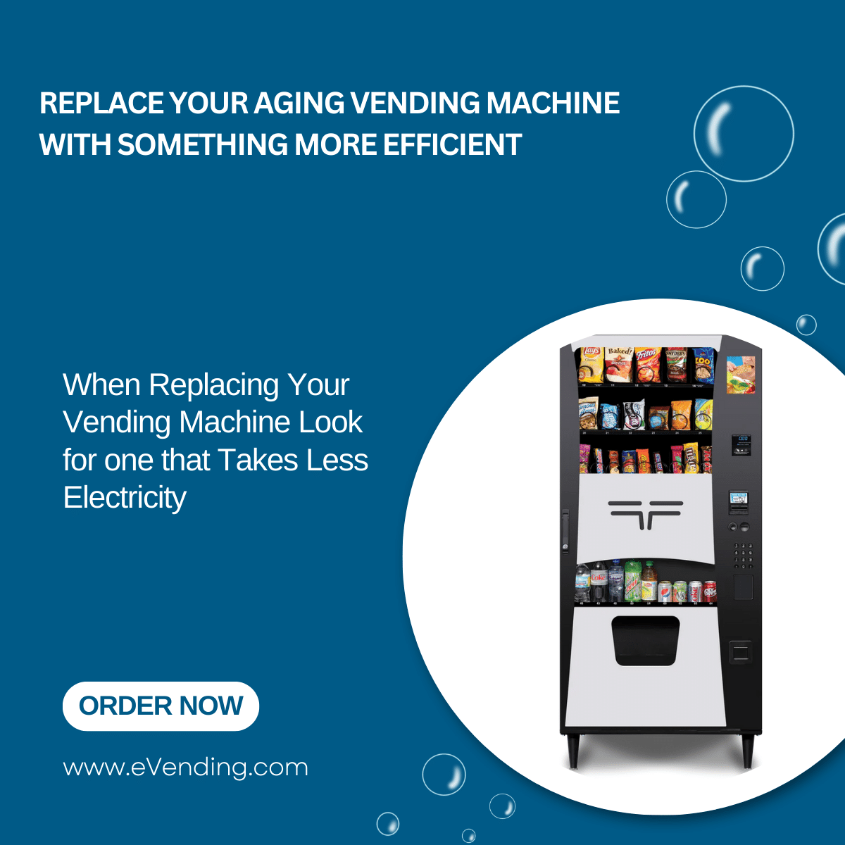 REPLACE YOUR AGING VENDING MACHINE WITH SOMETHING MORE EFFICIENT