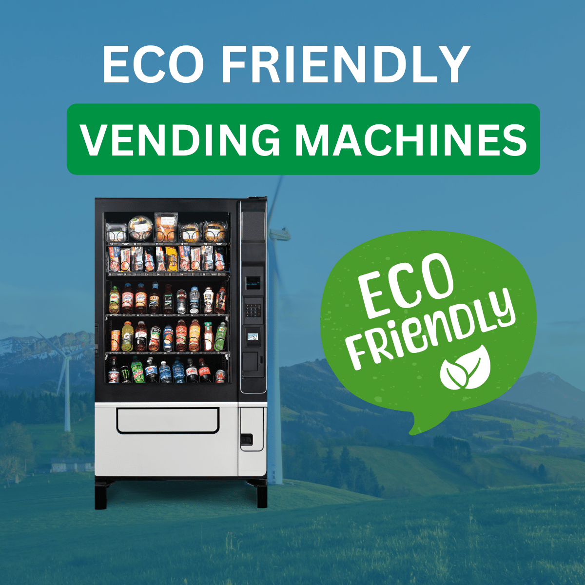 EARTH DAY- ECO-FRIENDLY VENDING MACHINES, VENDING SUSTAINABILITY