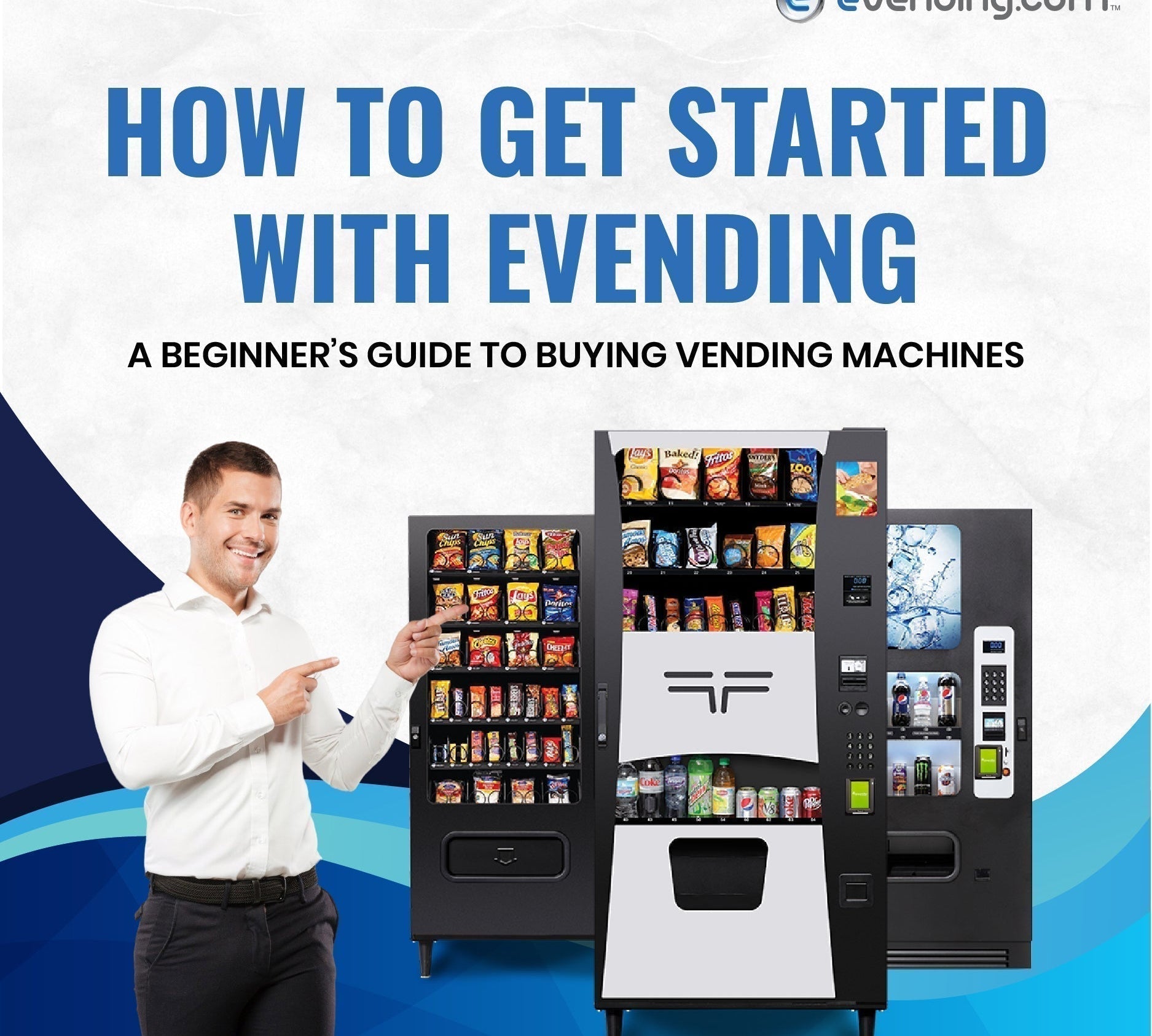 How to Get Started with eVending – A Beginner’s Guide to Buying Vending Machines